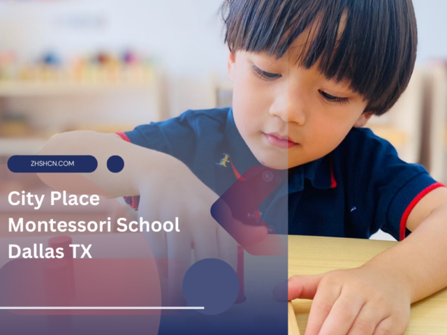 City Place Montessori School Dallas TX