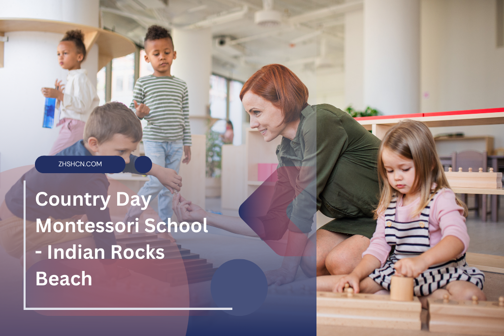 Country Day Montessori School - Indian Rocks Beach Dirección, teléfono, correo electrónico, horario de apertura ⏬ 👇