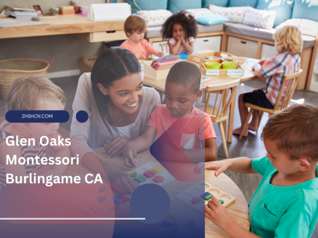 Glen Oaks Montessori Burlingame CA
