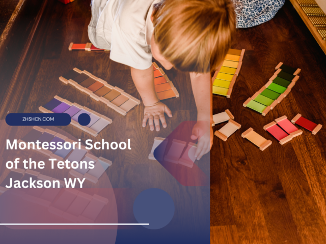 Escuela Montessori de los Tetons Jackson WY ⏬ 👇