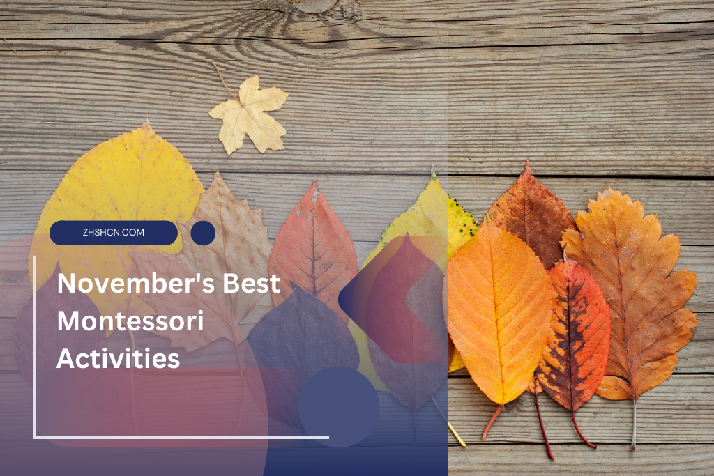 November’s Best Montessori Activities