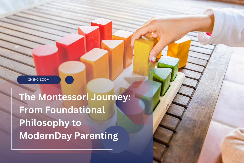 El viaje Montessori: de la filosofía fundamental a la crianza moderna